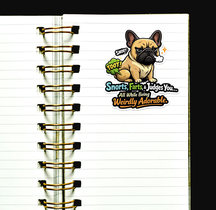 Funny French Bulldog Sticker Snorts Farts Judges You Journal Scrapbook Gift Dog