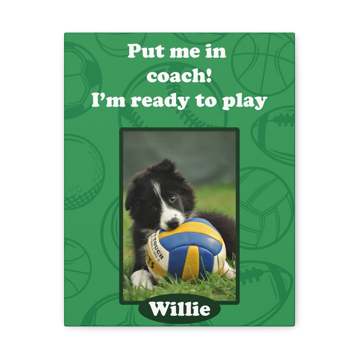 Personalized Dog Wall Art Put Me In Coach Canvas Gallery Wraps