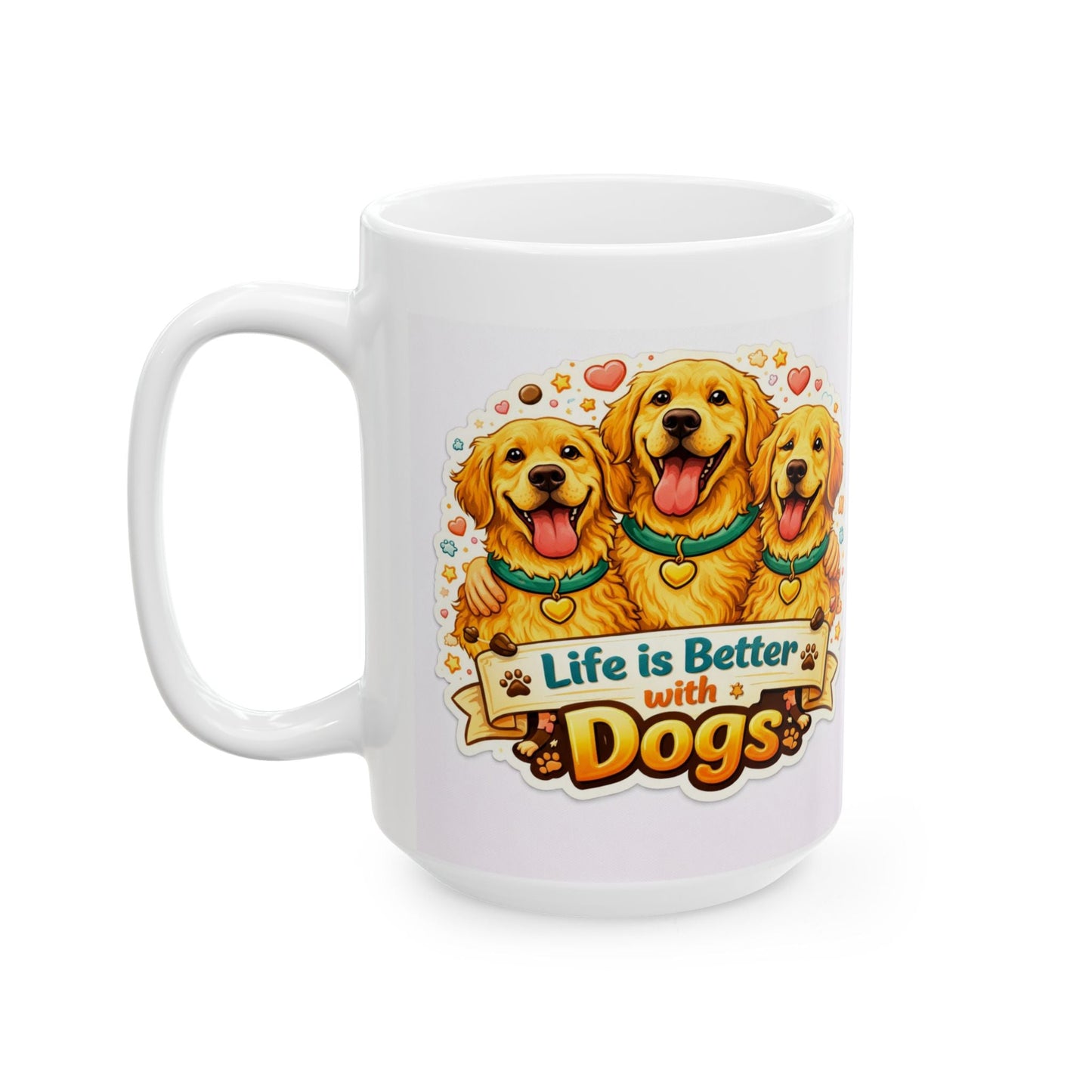 Life Is Better with Dogs Mug  Dog Lover Gift  Cute Pet Owner Coffee Cup Puppy