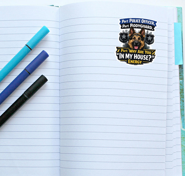 Funny German Shepherd Sticker Protective Dog Humor Police Dog Journal Scrapbook