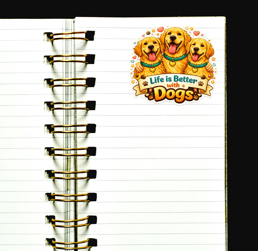 Life Is Better with Dogs Sticker Golden Retriever Dog Lover Cute Puppy Journal